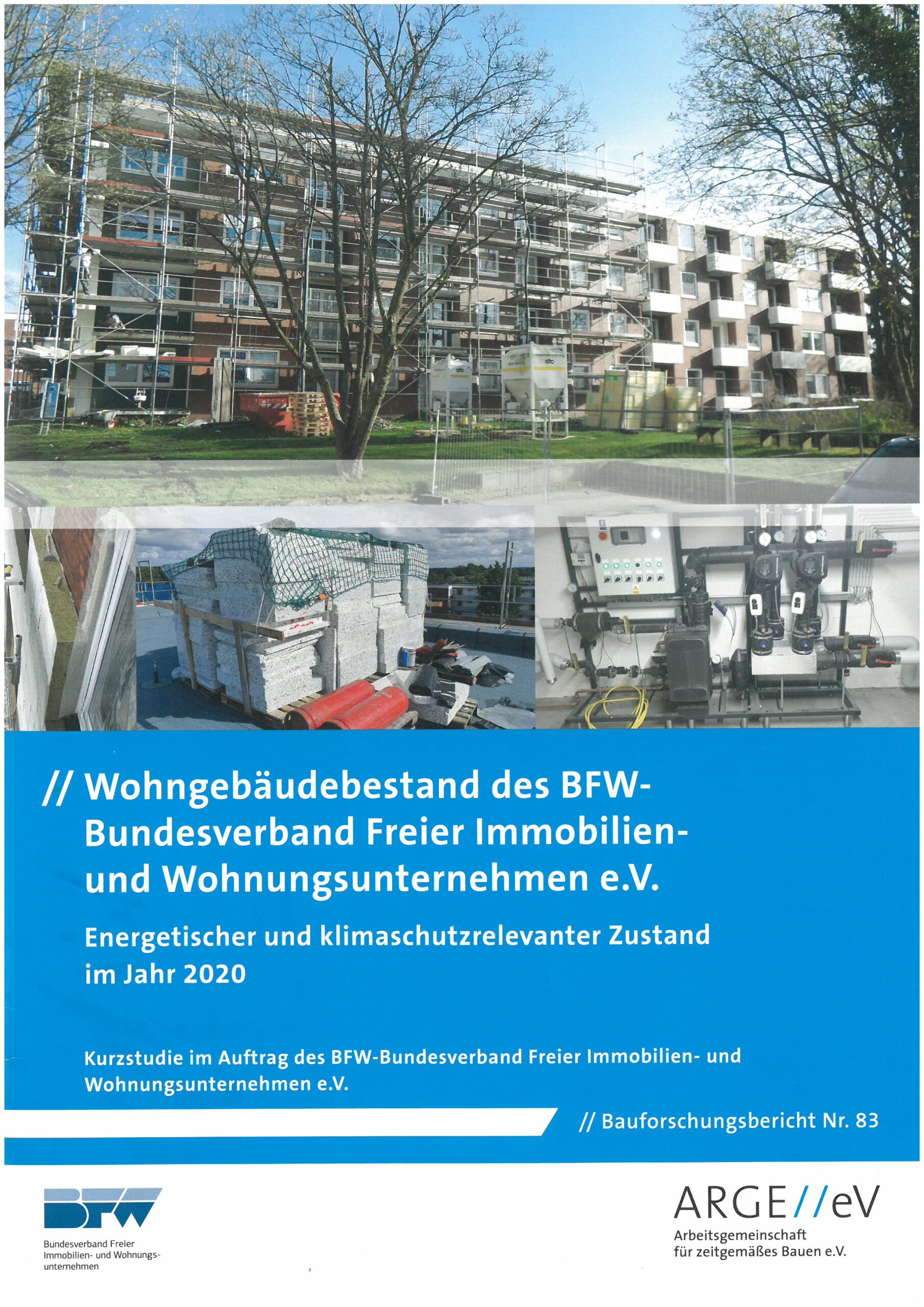 Wohngebäudebestand des BFW-Bundesverband Freier Immobilien- und Wohnungsunternehmen e.V.